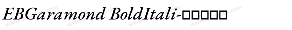 EBGaramond BoldItali字体转换